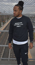 Load image into Gallery viewer, "Normalize Putting You First" Unisex Crewneck